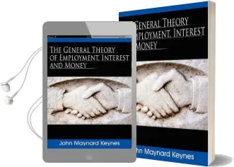 The General Theory of Employment, Interest and Money Audiobook download free by John Maynard Keynes