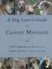 Audiobook A dog Lover'S Guide to Canine Massage author Jody Chiquoine