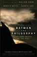 Audiobook Batman and Philosophy: The Dark Knight of the Soul author William Irwin