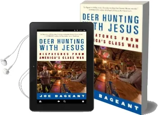 Deer Hunting With Jesus: Dispatches From America'S Class war Audiobook download free by Joe Bageant