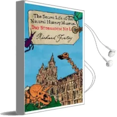 Dry Store Room no. 1: The Secret Life of the Natural History Museum Audiobook download free by Richard A. Fortey