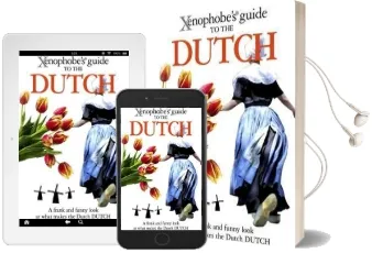 The Xenophobe'S Guide to the Dutch Audiobook download free by Rodney Bolt