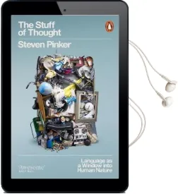 The Stuff of Thought: Language as a Window Into Human Nature Audiobook download free by Steven Pinker