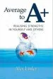 Audiobook Average to a+: Realising Strengths in Yourself and Others author Alex Linley