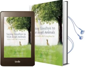 Saying Goodbye to Your Angel Animals: Finding Comfort After Losing Your pet Audiobook download free by Allen Anderson
