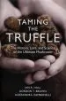 Audiobook Taming the Truffle author Ian R. Hall
