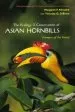 Audiobook The Ecology and Conservation of Asian Hornbills: Farmers of the Forest author Margaret F. Kinnaird