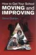Audiobook How to get Your School Moving and Improving author Steve Dinham