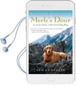Merle'S Door: Lessons From a Freethinking dog Audiobook download free by Ted Kerasote