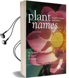 Plant Names: A Guide to Botanical Nomenclature Audiobook download free by Roger Spencer