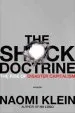 Audiobook The Shock Doctrine: The Rise of Disaster Capitalism author Naomi Klein