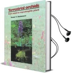 Terrestrial Orchids: From Seed to Mycotrophic Plant Audiobook download free by Hanne N. Rasmussen