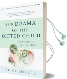 The Drama of the Gifted Child: The Search for the True Self, Third Edition Audiobook download free by Alice Miller