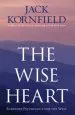 Audiobook The Wise Heart: Buddhist Psychology for the West author Jack Kornfield
