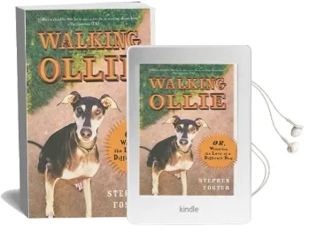 Walking Ollie: Or, Winning the Love of a Difficult dog Audiobook download free by Stephen Foster