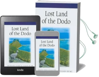 Lost Land of the Dodo: The Ecological History of Mauritius, Reunion, and Rodrigues Audiobook download free by Anthony Cheke