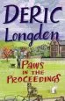 Audiobook Paws in the Proceedings author Deric Longden