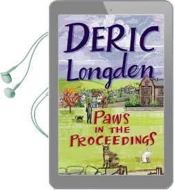 Paws in the Proceedings Audiobook download free by Deric Longden