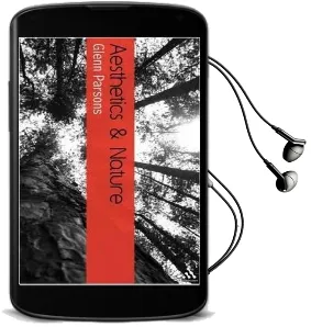 Aesthetics and Nature Audiobook download free by Glenn Parsons