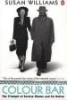 Audiobook Colour bar: The Triumph of Seretse Khama and his Nation author Susan Williams