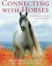 Audiobook Connecting With Horses: The Life Lessons we can Learn From Horses author Margrit Coates