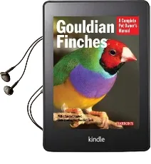 Gouldian Finches Audiobook download free by Gayle A. Soucek