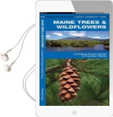Maine Trees & Wildflowers: A Folding Pocket Guide to Familiar Species Audiobook download free by James Kavanagh