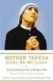 Audiobook Mother Teresa: Come be my Light: The Revealing Private Writings of the Nobel Peace Prize Winner author Mother Teresa
