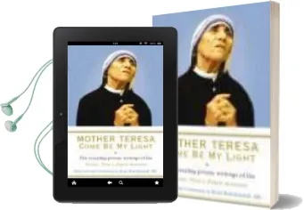 Mother Teresa: Come be my Light: The Revealing Private Writings of the Nobel Peace Prize Winner Audiobook download free by Mother Teresa