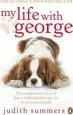 Audiobook My Life With George: The Inspirational Story of how a Wilful dog Brought joy to a Bereaved Family author Judith Summers