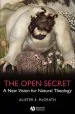 Audiobook The Open Secret: A new Vision for Natural Theology author Alister E. Mcgrath