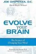 Audiobook Evolve Your Brain author Joe Dispenza