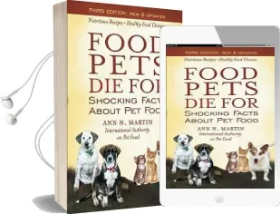 Food Pets die for: Shocking Facts About pet Food Audiobook download free by Ann N Martin