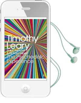 The Psychedelic Experience: A Manual Based on the Tibetan Book of the Dead Audiobook download free by Timothy Leary