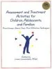 Audiobook Assessment and Treatment Activities for Children, Adolescents, and Families: Practitioners Share Their Most Effective Techniques author Liana Lowenstein