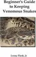 Audiobook Beginner'S Guide to Keeping Venomous Snakes author Lenny Flank
