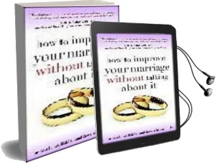 How to Improve Your Marriage Without Talking About it Audiobook download free by Patricia Love