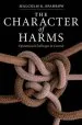 Audiobook The Character of Harms: Operational Challenges in Control author Malcolm K. Sparrow