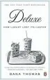 Audiobook Deluxe: How Luxury Lost its Luster author Dana Thomas
