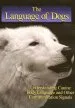 Audiobook Language of Dogs: The Integrated Movement of the dog author Sarah Kalnajs