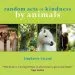 Audiobook Random Acts of Kindness by Animals author Stephanie Laland