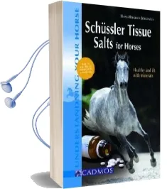 Schussler Tissue Salts for Horses Audiobook download free by Hans Heinrich Jörgensen