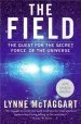Audiobook The Field: The Quest for the Secret Force of the Universe author Lynne Mctaggart
