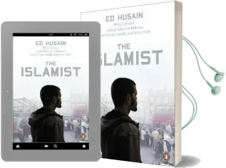 The Islamist: Why i Joined Radical Islam in Britain, What i saw Inside and why i Left Audiobook download free by Ed Husain