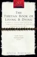 Audiobook The Tibetan Book of Living and Dying: A Spiritual Classic From one of the Foremost Interpreters of Tibetan Buddhism to the West author Sogyal Rinpoche