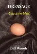 Audiobook Dressage Unscrambled author Bill Woods