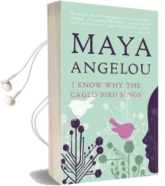 I Know why the Caged Bird Sings Audiobook download free by Maya Angelou