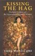 Audiobook Kissing the hag: The Dark Goddess and the Unacceptable Nature of Women author Emma Restall Orr