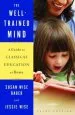 Audiobook The Well-Trained Mind: A Guide to Classical Education at Home author Jessie Wise