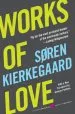Audiobook Works of Love author Sören Kierkegaard